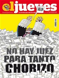 No hay juez para tanto chorizo