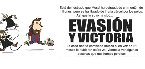 Evasión y victoria!