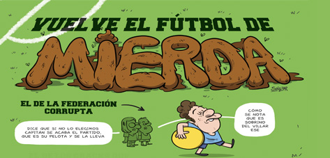 Vuelve el fútbol (de mierda)