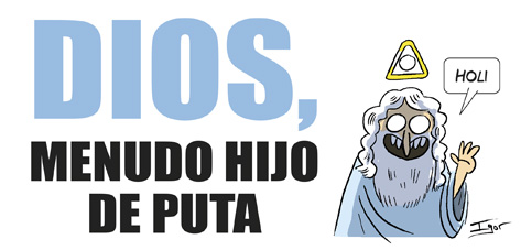 Dios, el Gran Hijoputa
